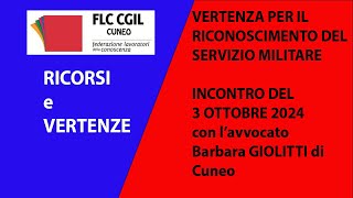 FLC CGIL CUNEO  VERTENZA SERVIZIO MILITARE INCONTRO DEL 3 OTTOBRE 2024 [upl. by Yedoc655]