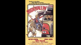 Action Comedy Movie Peter Fonda Jerry Reed Michael Ironside in quotHigh Ballinquot 1978 HD [upl. by Ninel859]