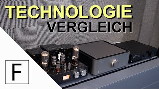 Welche Verstärker Technologie ist die beste  Röhre vs ClassXA vs Digital Verstärker [upl. by Enisaj]