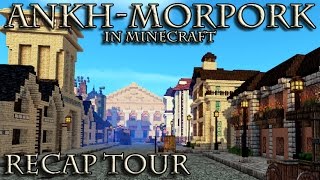 AnkhMorpork in Minecraft A Recap Tour [upl. by Yerffe784]