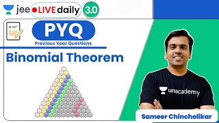 JEE Binomial Theorem PYQ  Unacademy JEE  JEE Maths  Sameer Chincholikar [upl. by Artnoed]