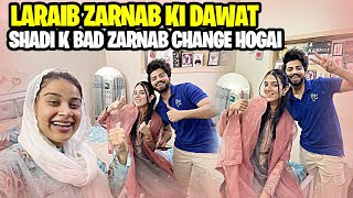 Laraib Zarnab Ki Dawat 😍 Zarnab Shadi Kay Bad Change Hogai 😯 [upl. by Nnylhtak]