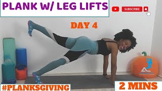 DAY 4 PLANK WITH LEG LIFTS  PLANKSGIVING SERIES  NEW PLANK CHALLENGE  TONING  CORE STRENGTH [upl. by Rodge34]