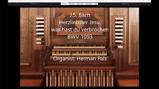 JS Bach Herzliebster Jesu was hast du verbrochen BWV 1093 Sonarte organ Hauptwerk Azzio [upl. by Tnecillim]