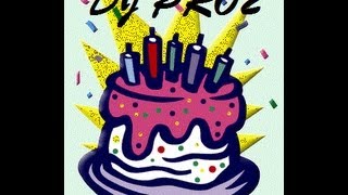 CUMPLEAÑOS FELIZ REMIX  DJ pro2 [upl. by Yoshio677]