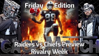 The Cage Match Friday Edition Raider vs Chiefs Rivalry Week [upl. by Leahcimnaj]