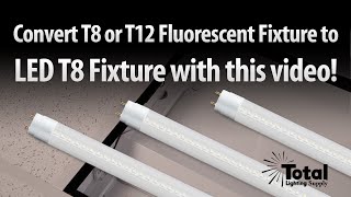 Convert T8  T12 Fluorescent Tube Light to Single End Powered LED T8 Tubes by Total Lighting Supply [upl. by Sirahc]