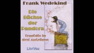 Die Büchse der Pandora  Frank Wedekind  Hörbuch [upl. by Santini]