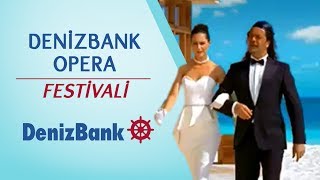 DenizBank Opera Festivali [upl. by Coster]