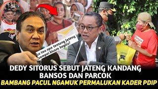 semakin BRUT4L PDIP secara terangterangan sindir BAMBANG PACUL dedy sitorus panik dengar hal ini [upl. by Rodrique]