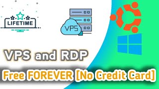 How to get a Free VPS and RDP Server Without Credit Card Free for Life [upl. by Melena59]