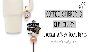 Beaded Coffee Themed Projects  Coffee Stirrer amp Beverage Cup Charm [upl. by Eimyaj]