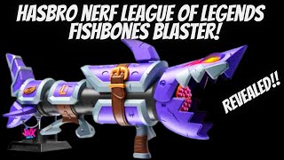 Hasbro Nerf League Of Legends NERF LMTD Jinx Fishbones Blaster Revealed [upl. by Tansey944]