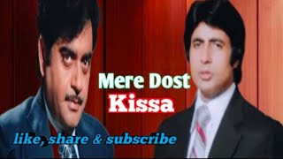 मेरे दोस्त किस्सा Mere Dost Kissa Dostana Movie song Moh Rafi hit song Old is gold Amitabh song [upl. by Hedwiga367]