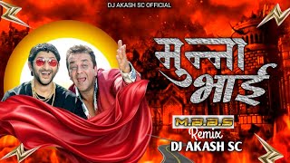 Munna Bhai MBBS Dhol Mix  मुन्ना भाई MBBS ll DJ AKASH SC Sanjay Datt  Vinod Rathod [upl. by Jocelyn]