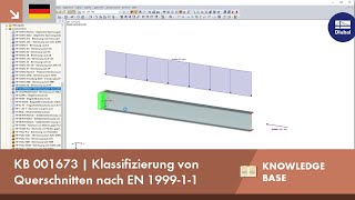 KB 001673  Klassifizierung von Querschnitten nach EN 199911 [upl. by Lerrad]