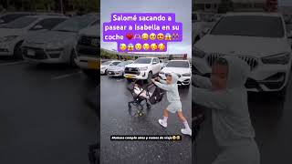 Los feria Salomé sacando a pasear a Isabella en su coche humor adriana comedia adrilatina [upl. by Ayenet848]