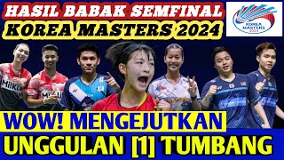 Unggulan 1 KEOK ‼️ Hasil Semua Sektor Semifinal Badminton Korea Masters 2024 Hari Ini [upl. by Glory]