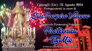 CAMOGLI Ge  San PROSPERO VESCOVO 2024  PIROTECNICA TIGULLIO Night Show [upl. by Haerb346]