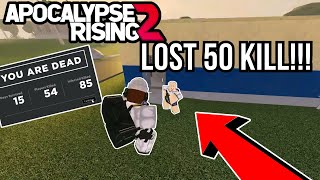 HOW TO LOSE 50 KILLS  Apocalypse Rising 2 Roblox [upl. by Verlie]