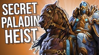 Secret Paladin DOUBLE SPECIAL  Heist Ch 2  Rise of Shadows  Hearthstone [upl. by Yelkcub536]