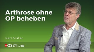 Schmerzfrei trotz Arthrose  Karl Müller  Naturmedizin  QS24 Gesundheitsfernsehen [upl. by Itak]