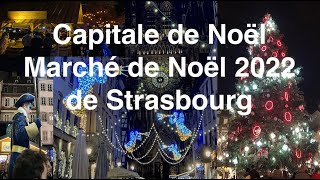 🤶🏻🎅🏻 Marché de Noël de Strasbourg 2022 🎄 quotLe Floconquot ❄️ Strasbourg Christmas Market 2022 🤶🏻🎅🏻🎄 [upl. by Eelitan670]