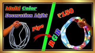 We Make RGB Decoration light at home using a water Level Pipe  Multi Color Decoration light [upl. by Ttam]