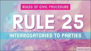 Rule 25 Interrogatories to Parties CIVIL PROCEDURE AUDIO CODAL [upl. by Gaivn]