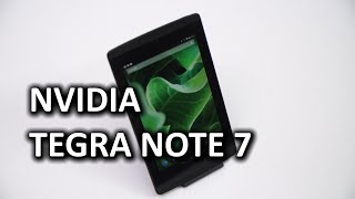 NVIDIA Tegra Note 7 Tablet amp Unexpected Surprise [upl. by Uta]