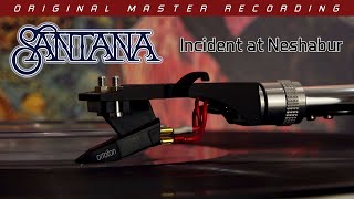 Santana  Incident at Neshabur  Vinyl  MFSL [upl. by Inaj]