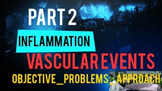 02 INFLAMMATION  VASCULAR EVENTS  Pathology Lectures [upl. by Burwell]