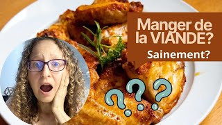 Comment manger de la viande sainement [upl. by Chaffinch]