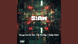 5am feat Dafedbaby [upl. by Nazay]