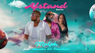 JRALPH  Afstand  Remix Audio ft Ataniro Eli Demillion [upl. by Hamal271]