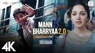 Mann Bharryaa 20  4K Music Video  Shershaah  Sidharth Malhotra  Kiara Advani  B Praak  Jaani [upl. by Theodor]