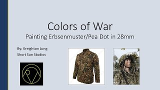 Colors of War Painting Peadot Camouflage in 28mm [upl. by Enilamme]