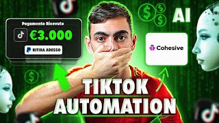 Guadagnare €3000 al Mese con TikTok Automation con AI TUTORIAL ITA 2023 [upl. by Eixid]