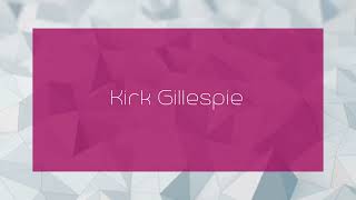 Kirk Gillespie  appearance [upl. by Eisus]