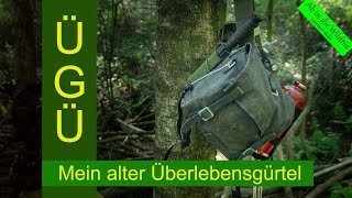 Abenteuer Naturfotografie  Mein alter ÜGÜ  Überlebensgürtel [upl. by Adda]