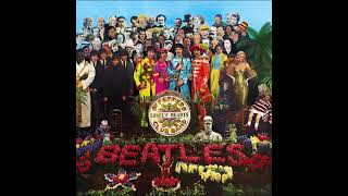 The Beatles  Sgt Peppers Lonely Hearts Club Band  Sgt Peppers Lonely Hearts Club Band [upl. by Peri223]