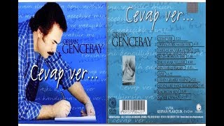 ORHAN GENCEBAY  CEVAP VER [upl. by Karl]