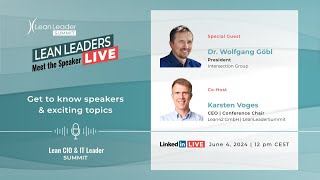 Lean Leaders Live Meet the Speaker – Dr Wolfgang Göbl [upl. by Bondy468]