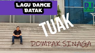 DOMPAK SINAGA  TUAK MUSIC VIDEO [upl. by Ainoet532]