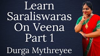 Veena Basics Saraliswaras Part 1 In English Class 1 Durga Mythreyee [upl. by Aicirtak]