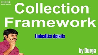 LinkedList details  Collection Framework [upl. by Nevarc]