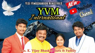 YVMInternational New YouTube Channel [upl. by Aisa]