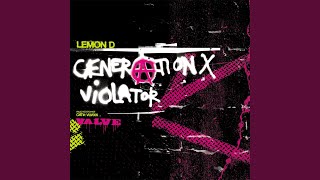 Generation X Krush U [upl. by Sotos]