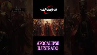 Apocalipse Ilustrado Ep89 mafrazinh versiculos [upl. by Sheeb]