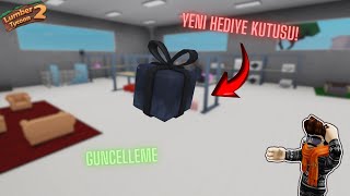 Lumber Tycoon 2 YENİ HEDİYE KUTUSU EKLENDİ 2 Update [upl. by Richarda707]